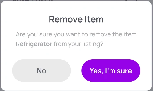 Dialog: Remove Item. Are you sure you want to remove the refrigerator? No, and Yes, I'm sure.